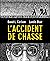 L'Accident de chasse by David L.  Carlson