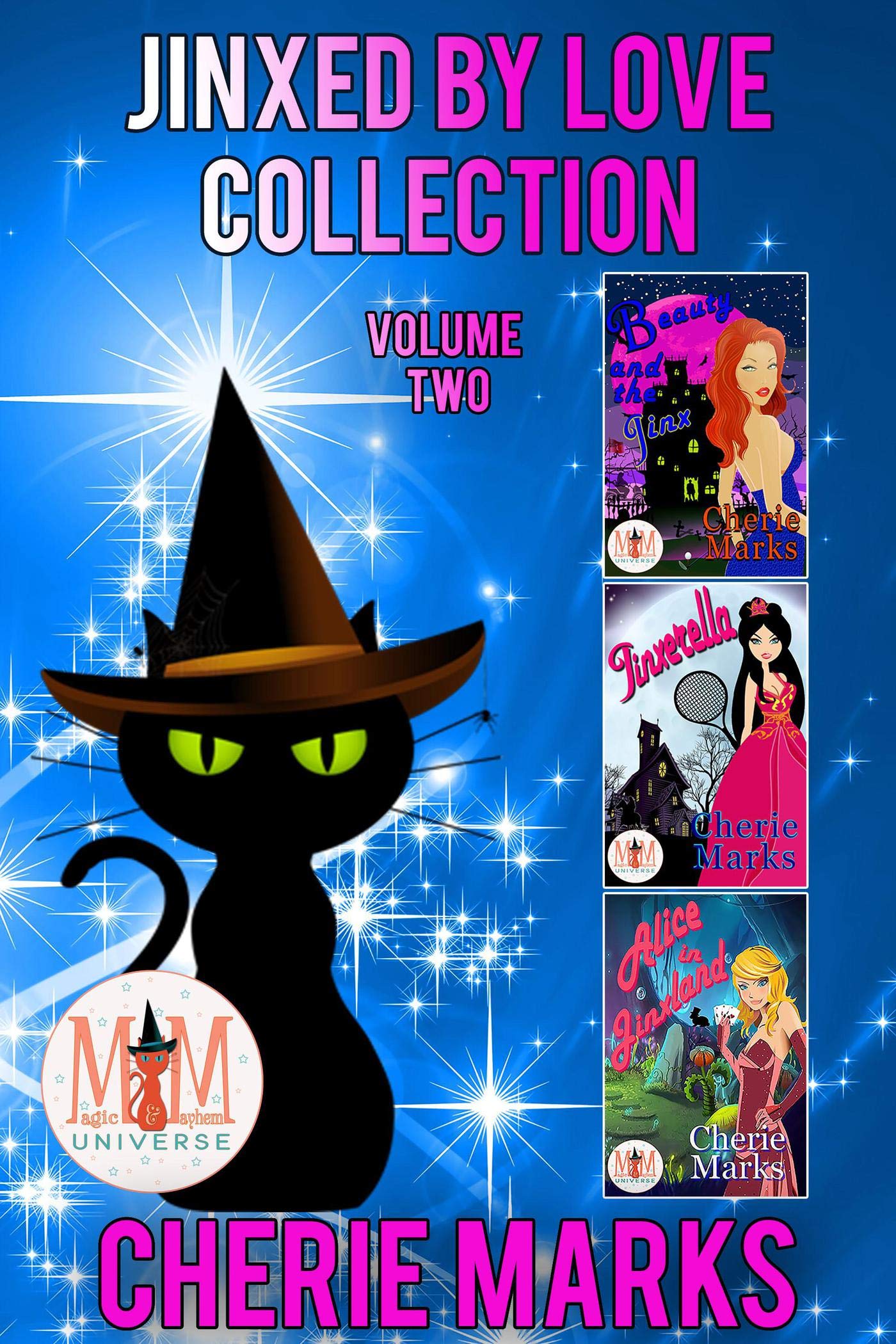 Jinxed by Love Collection: Magic and Mayhem Universe (Kindle Edition)