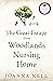 The Great Escape from Woodlands Nursing Home by Joanna Nell