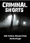 Criminal Shorts: ...