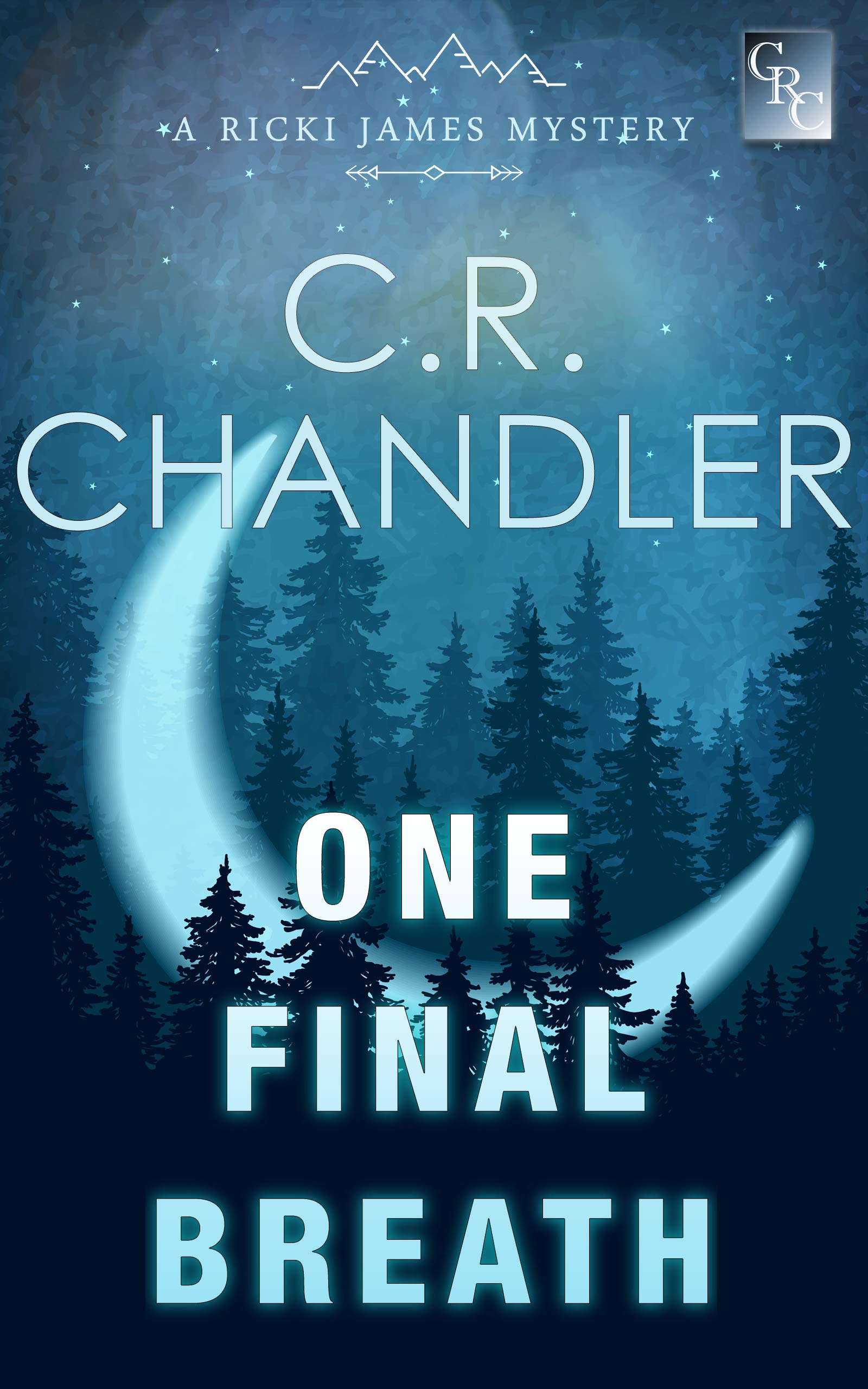 One Final Breath (Special Agent Ricki James, #1)