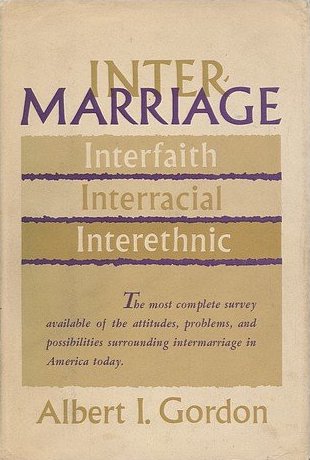 Intermarriage: Interfaith, Interracial, Interethnic (Hardcover)