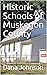 Historic Schools of Muskego...