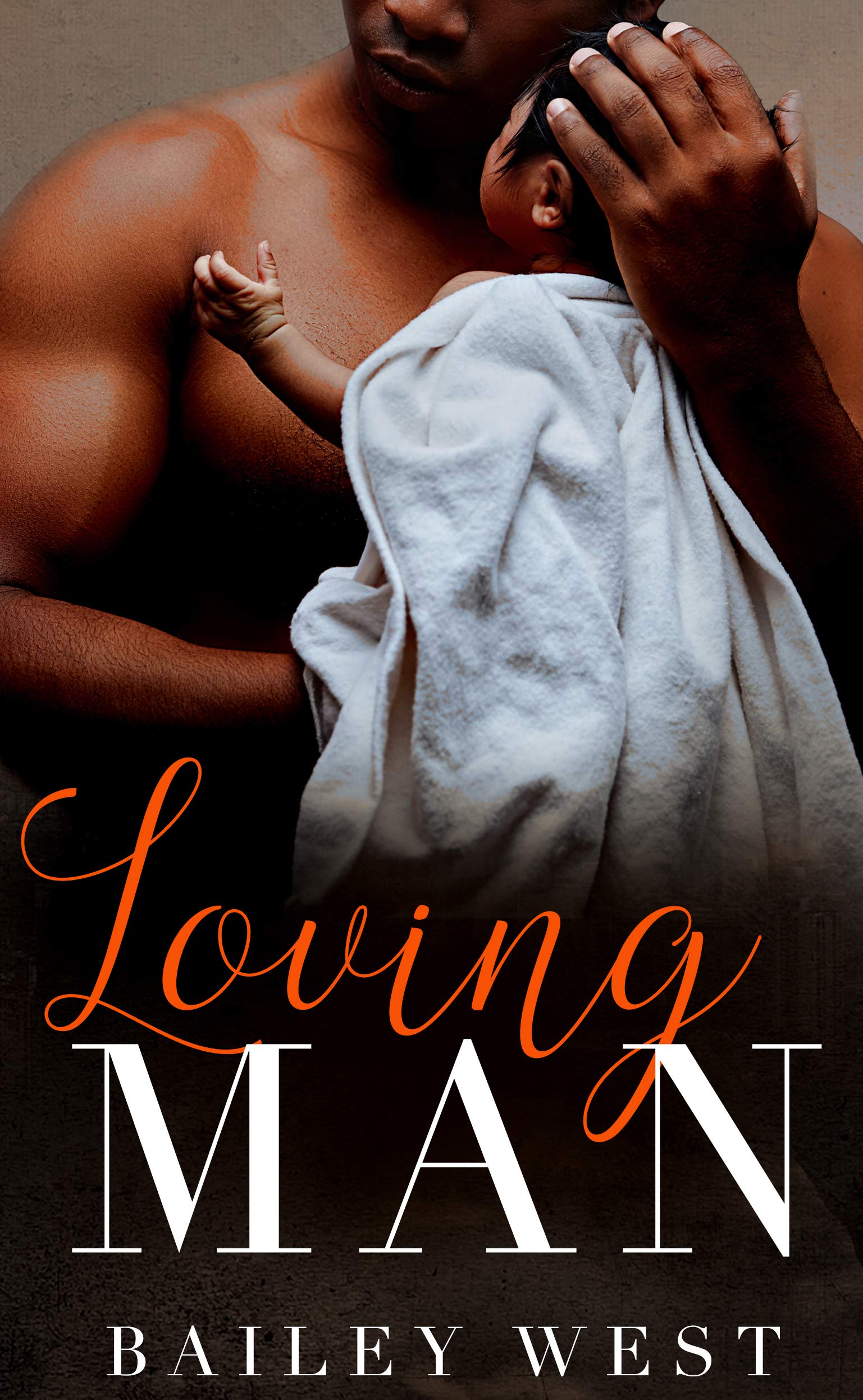 Loving Man (Kindle Edition)