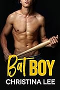 Bat Boy (Easton U Pirates, #1)