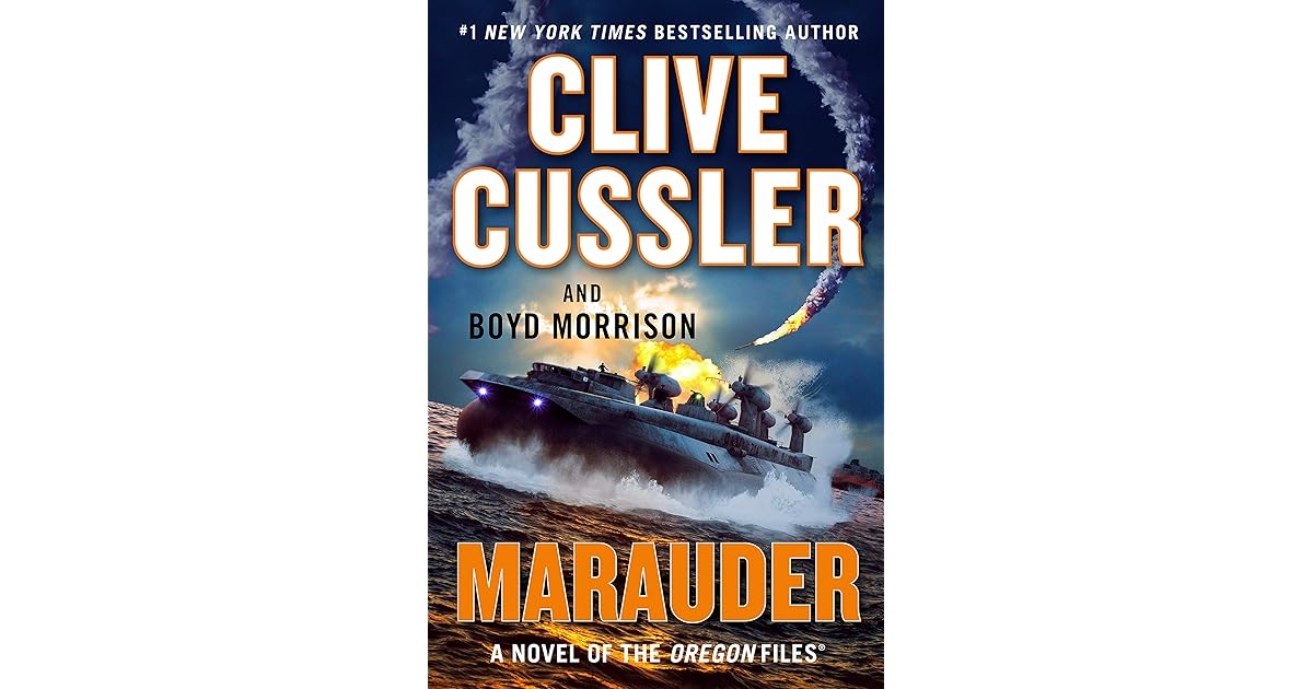 Marauder Oregon Files 15 By Clive Cussler