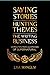 Saving Stories, Hunting The...