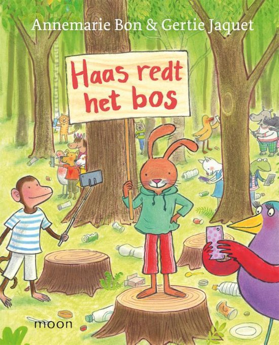 Haas redt het bos (Hardcover)