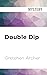 Double Dip: A Davis Way Crime Caper (Davis Way Crime Caper, 2)