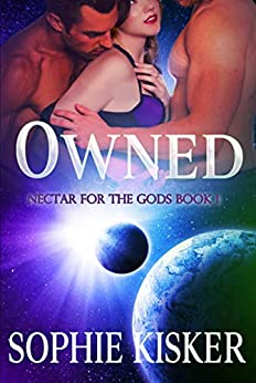 Owned (Nectar for the Gods, #1)