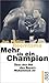 Mehr als ein Champion. Über...