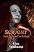 The Serpent (The Fire Trilo...