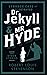 Strange Case of Dr Jekyll and Mr Hyde: Illustrated