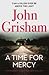 A Time for Mercy by John Grisham