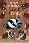 Jezevec Chrujda krotí kůrovce