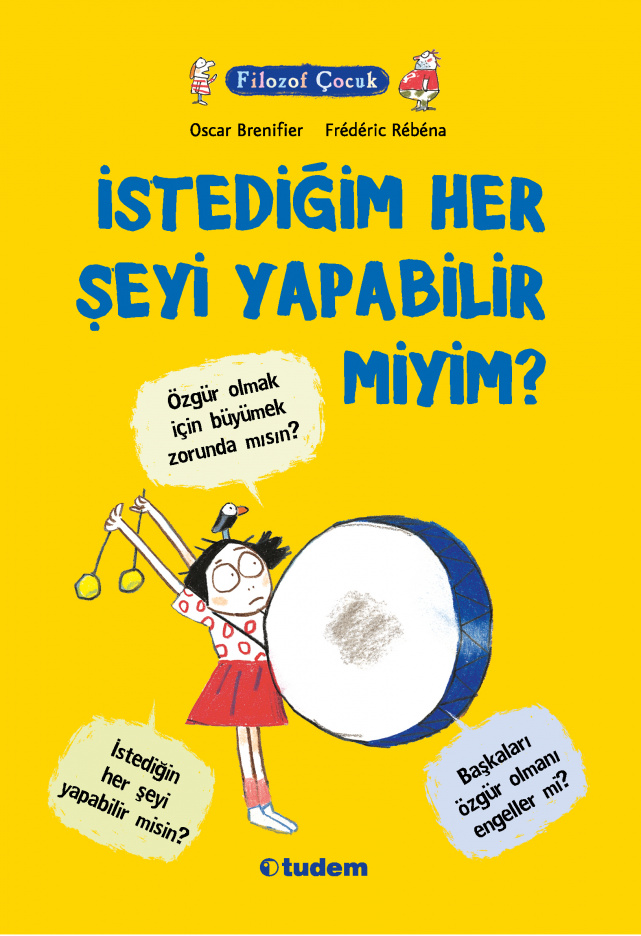 İstediğim Her Şeyi Yapabilir miyim? (Paperback)