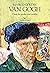 Van Gogh. L'autobiografia m...