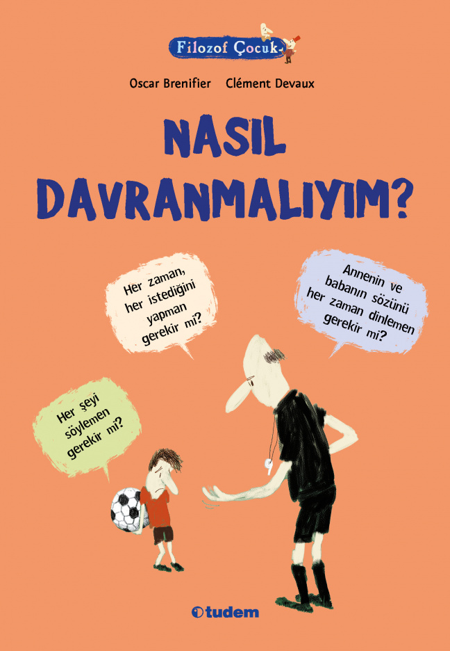 Nasıl Davranmalıyım? (Paperback)