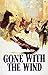 Gone with the Wind by Margaret Mitchell Gone with the Wind by Margaret Mitchell