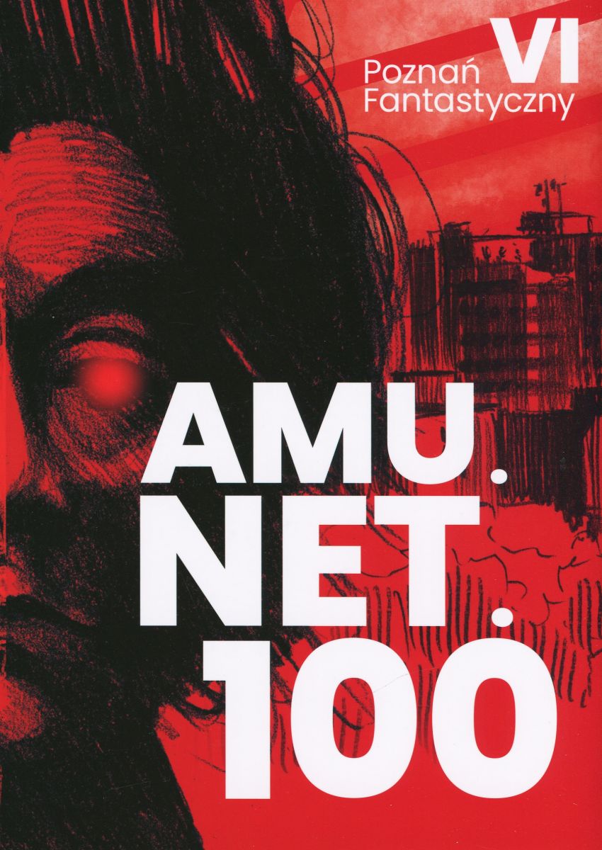 Poznań fantastyczny. AMU.NET.100