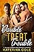 Double Treat Trouble (Holid...