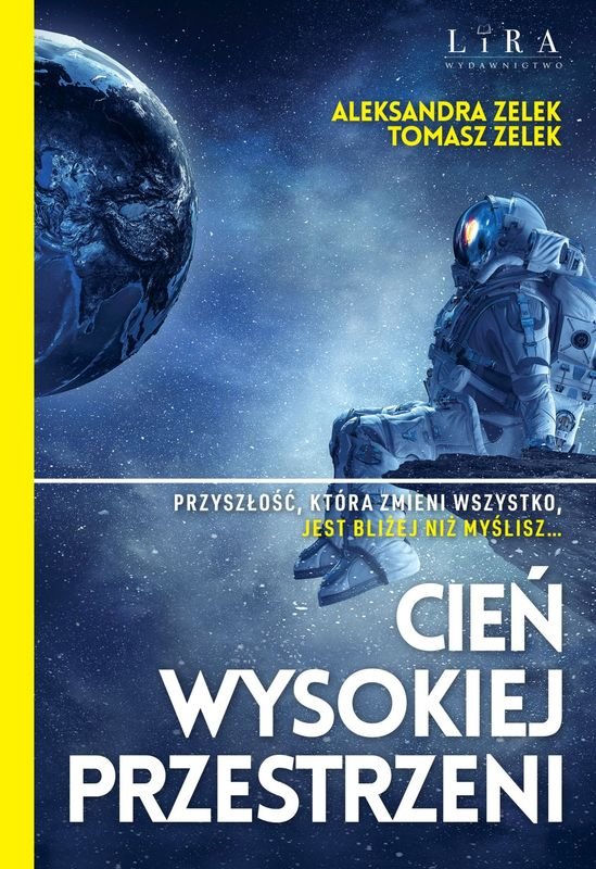 Cień wysokiej przestrzeni (Hardcover)
