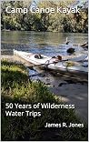 Camp Canoe Kayak:...