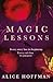 Magic Lessons by Alice Hoffman