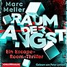 Raum der Angst by Marc Meller