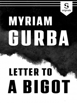 Letter to a Bigot: Dead But Not Forgotten (ebook)