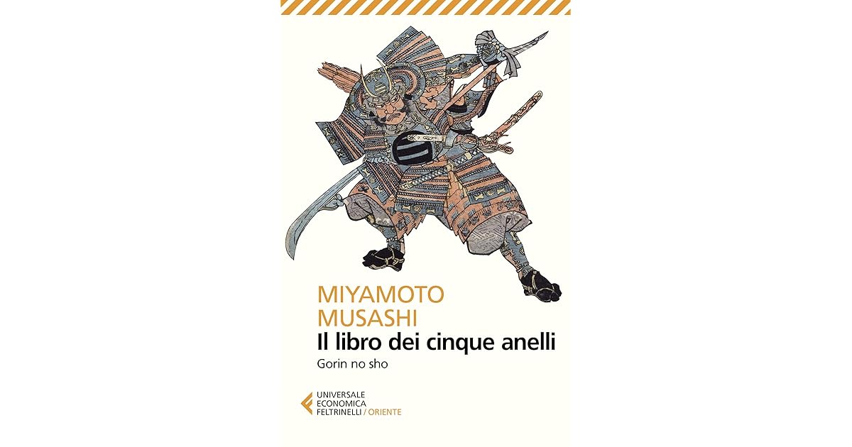 Il libro dei cinque anelli Gorin no sho by Miyamoto Musashi