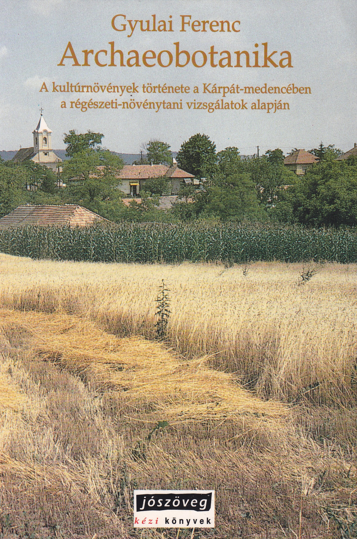 Archaeobotanika