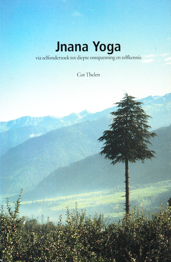 Jnana Yoga - via zelfonderzoek tot diepte ontspanning en zelfkennis