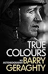 True Colours: My ...