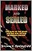 Marked and Sealed by Jeremy Springfield