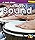 All About Sound (All About Science)