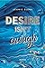 Desire Isn't Enough (Enough...