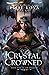 Crystal Crowned (Air Awakens, #5)