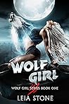 Wolf Girl by Leia Stone