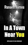 In A Town Near You
