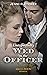 Unexpectedly Wed To The Officer (Regency Belles of Bath Book 2)