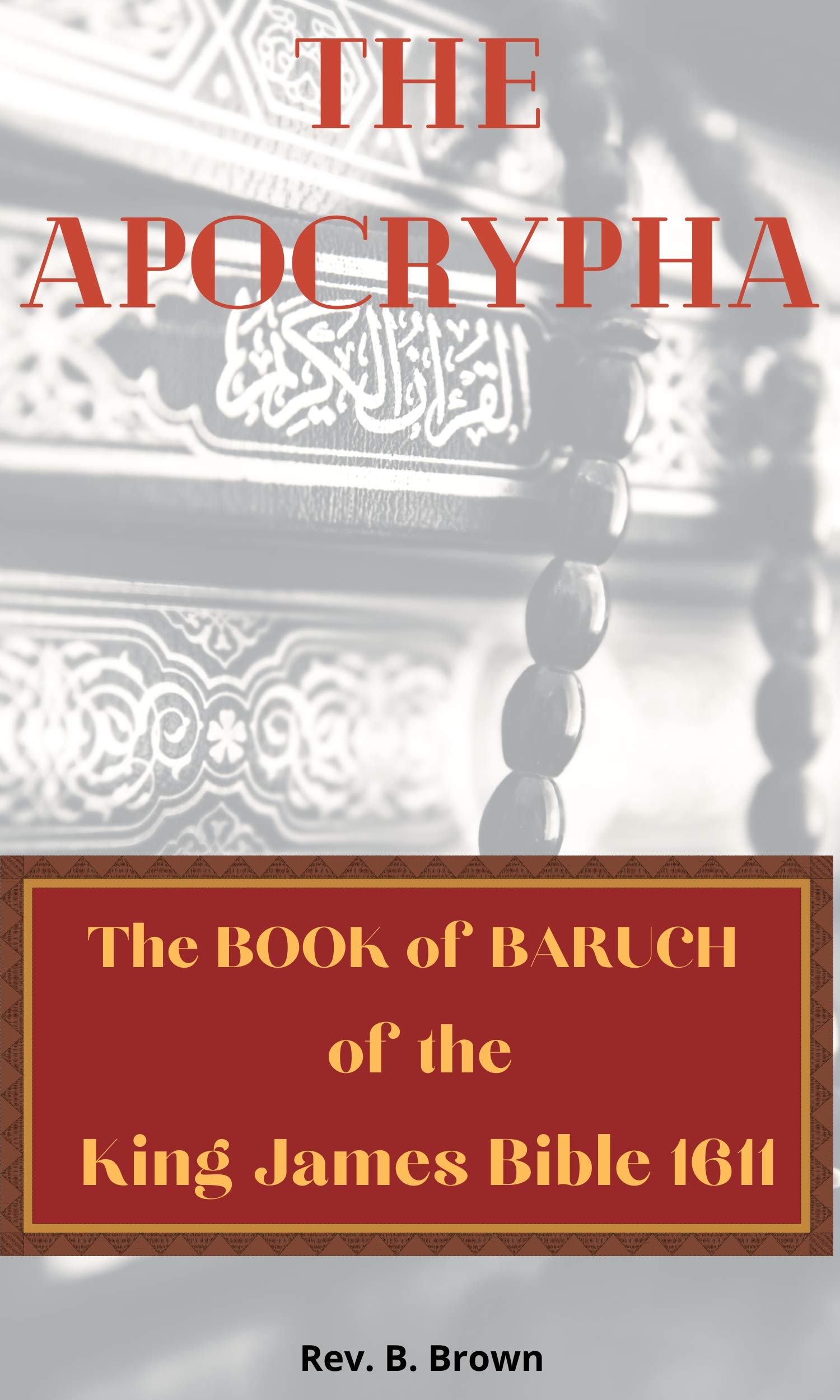 The Apocrypha: The Book of Baruch (Kindle Edition)
