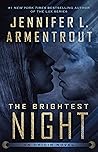 The Brightest Night by Jennifer L. Armentrout