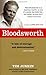 Bloodsworth: The True Story of the First Death Row Inmate Exonerated by DNA Evidence: The True Story of One Man's Triumph over Injustice