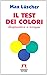Il test dei colori. Diagnostica e terapia by Max Lüscher