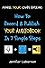Make Your Own Break: How to...