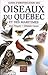 Guide D'identification Des Oiseaux Du Québec Et Des Maritimes