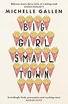 Big Girl, Small Town