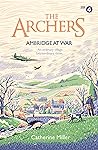 The Archers: Ambr...