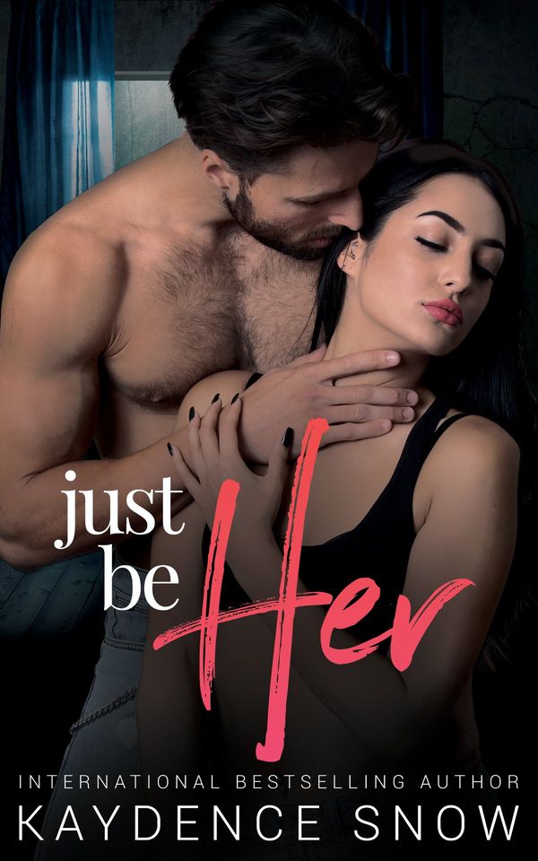 Just Be Her: A Modern Fairytale Retelling (Kindle Edition)